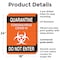 Signmission Quarantine Do Not Enter 2 OSHA Notice Sign, Plastic, 18in W x 24in L, 2PK OS-2PACK-NS-P-1824-25577 - alternate 3